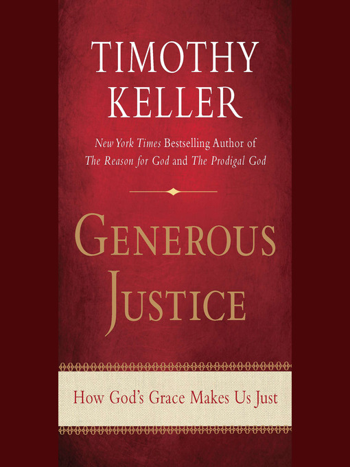Title details for Generous Justice by Timothy Keller - Wait list